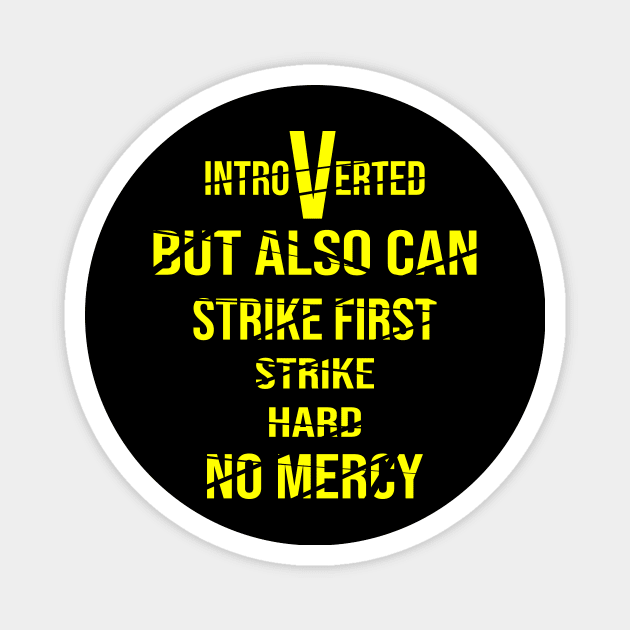 Cobra Kai Strike First Strike Hard Introverted Magnet by senomala